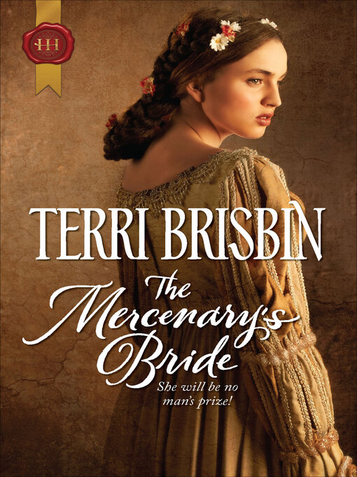 Title details for The Mercenary's Bride by Terri Brisbin - Available